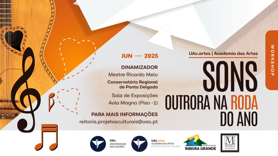 UAc.artes promove Workshop SONS D’OUTRORA NA RODA DO ANO 