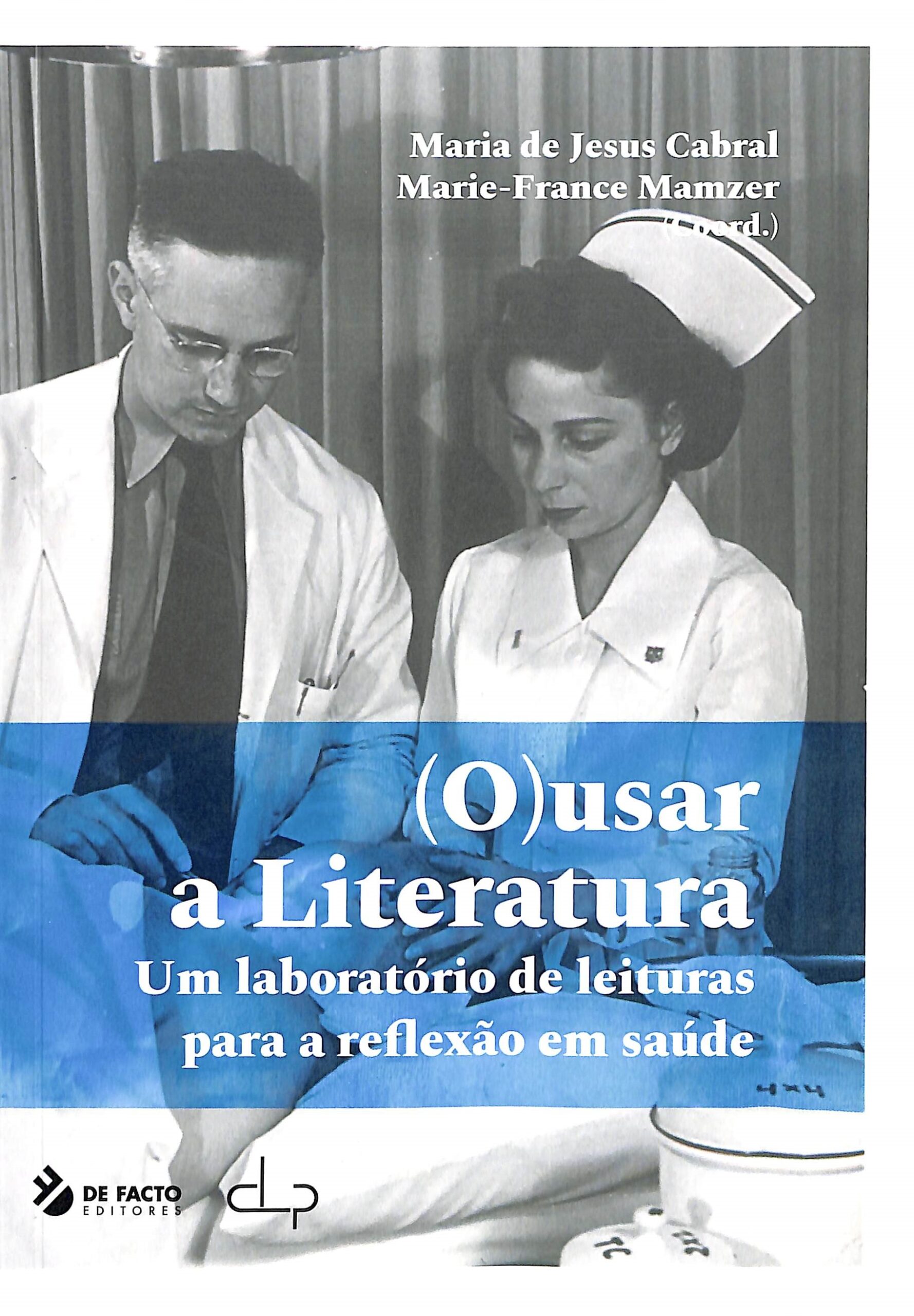 (O) usar a literatura...